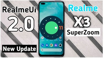 Realme X3 Superzoom Get the Android 11 & Realme Ui 2.0😱 Realme X3 Superzoom New update Realme Ui 2.0