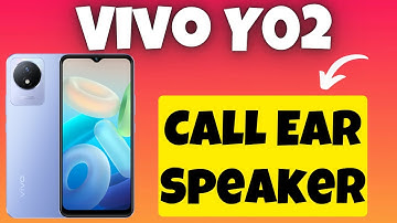 How to Fix Call Ear Speaker Problem Vivo Y02