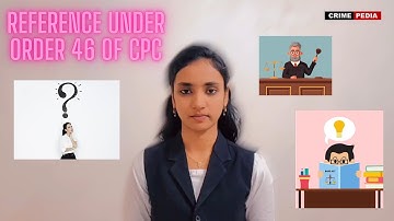 Reference Under Order 46 of CPC || Tamil Education || Crime Pedia