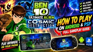 🔥 Ben 10 Ultimate Alien: Cosmic Destruction–How to Play on Android & PSP|Full Gameplay screenshot 5