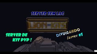 Divulgando Server #1 - Lion Kits Server sem lag !!