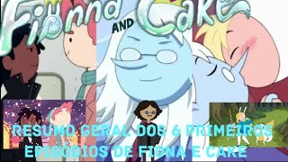 COMO FIONNA E CAKE SURGIRAM - A CRIAÇÃO EXPLICADA - (REVIEW EP 3 e EP 4)