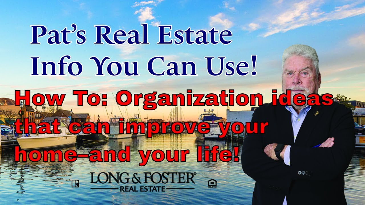 How To: Organization ideas that can improve your home–and your life in Annapolis, MD