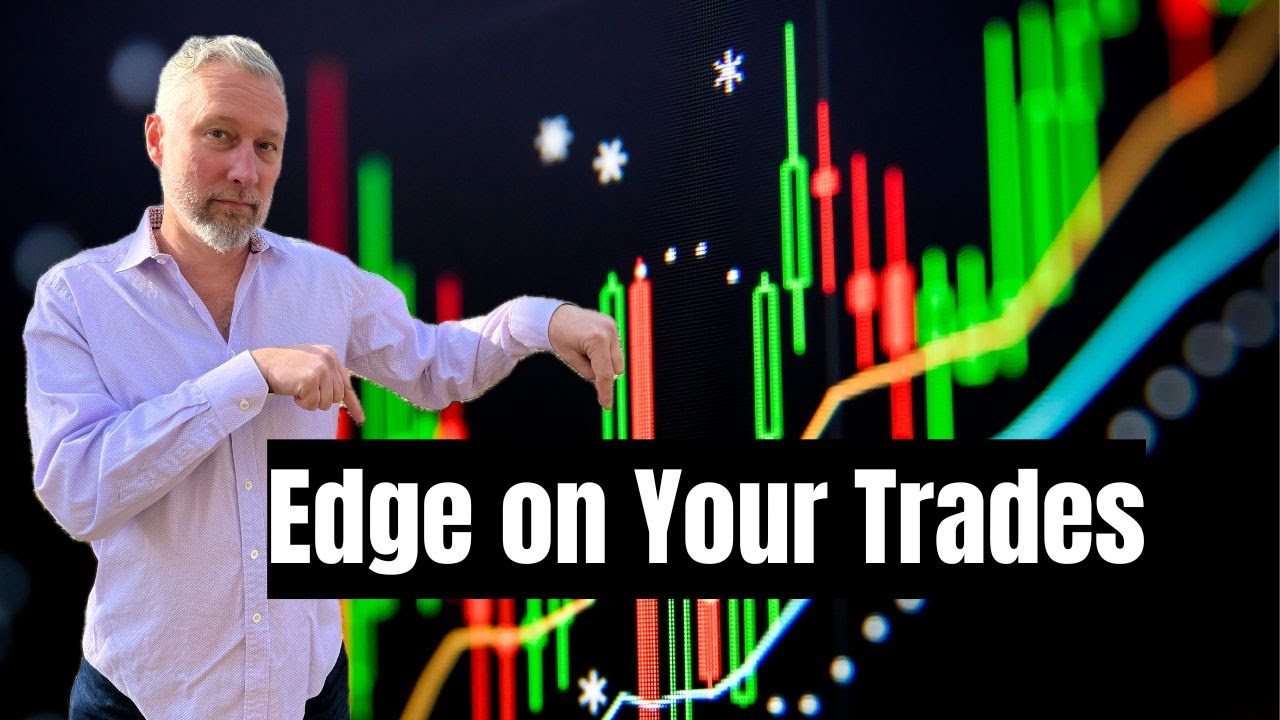 Edge on Your Trades