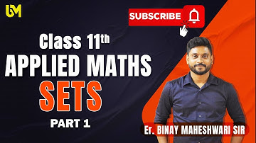 #Class 11 Applied Maths |Sets and Relation|Part 1|M.L Aggarwal|@binaymaheshwari2808