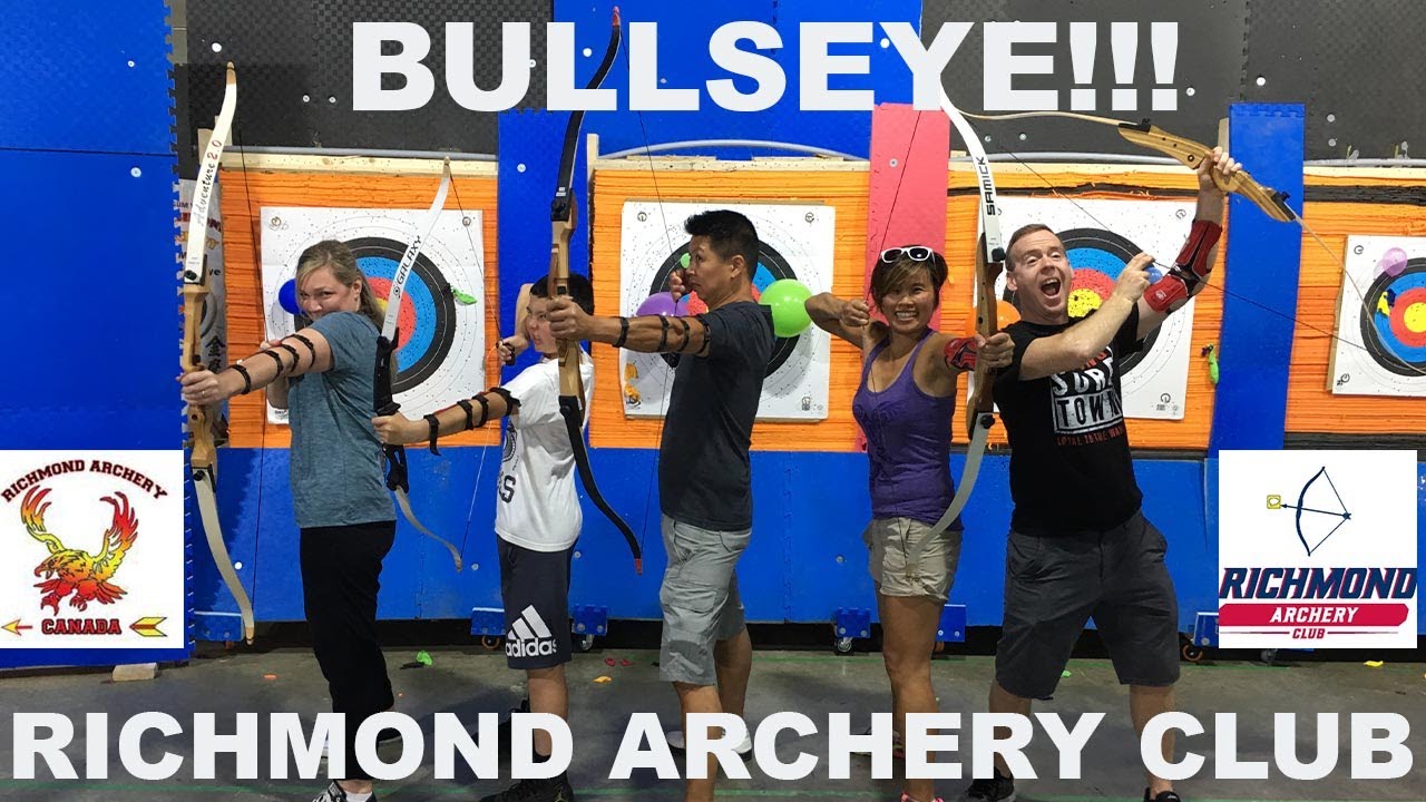 RICHMOND ARCHERY CLUB RICHMOND BRITISH COLUMBIA CANADA YouTube