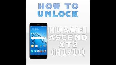 Como Liberar o Desbloquear Huawei Ascend XT2 (h1711) - AT&T