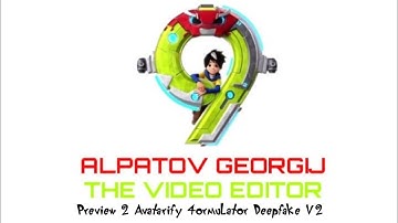 Preview 2 Avatarify 4ormulator Deepfake V2