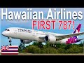 IT IS HERE! Hawaiian Airlines’ FIRST 787 INAUGURAL Flight