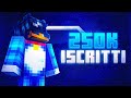 ROAD TO 250.000 ISCRITTI - PARTE 2. (MINECRAFT ITA)