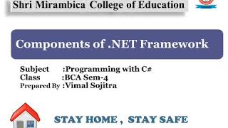 COMPONENTS OF .NET FRAMEWORK - BCA SEM - 4
