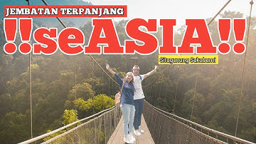 !!SITUGUNUNG SUKABUMI JEMBATAN GANTUNG TERPANJANG SE-ASIA!! @J&E OFFICIAL