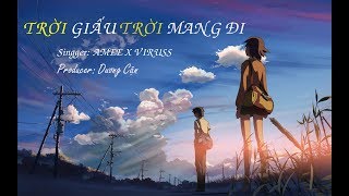 Download lagu TRỜI GIẤU TRỜI MANG ANH ĐI 1HOUR