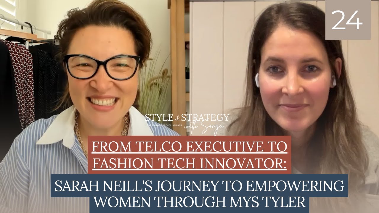 From Telco Executive to Fashion Tech Innovator: Sarah Neill's Journey to Empowering Women| Mys Tyler