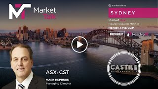 Castile Resources | MarketTalk Sydney Natural Resources Matinee Presentation