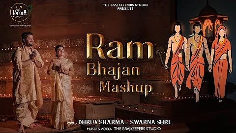 Ram Bhajan Mashup | Ayodhya Mandir Special | Best Ram Bhajans | Dhruv Sharma + Swarna Shri