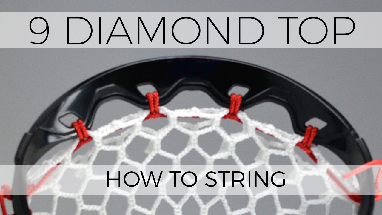 How to String a 9 Diamond Top String Stylin Strings Lacrosse YouTube
