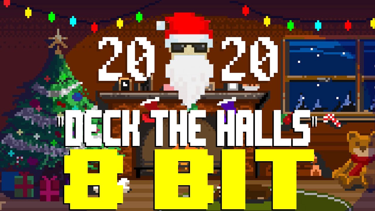 Deck The Halls [8 Bit Tribute to Christmas] - 8 Bit Universe