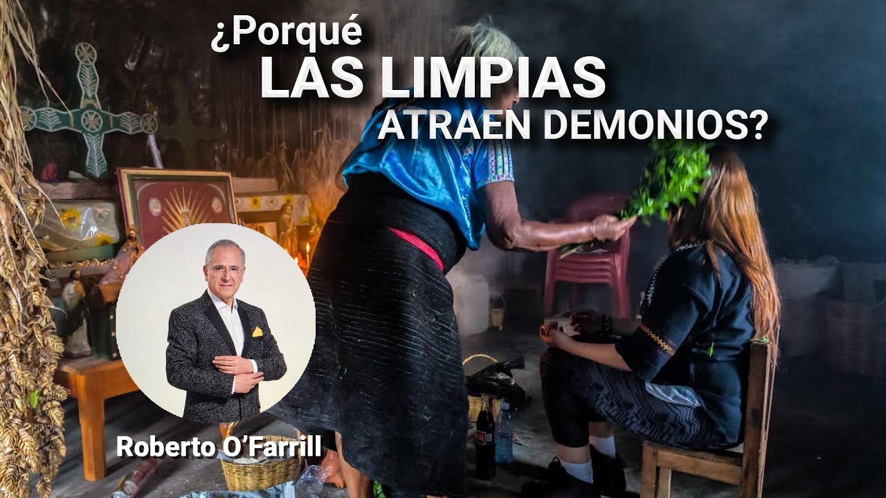 ¿Por qué las limpias atraen demonios?