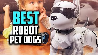 Top 10 Best Robot Pet Dogs in 2025 Reviews