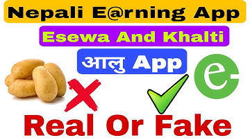 Nepali आलु App || कस्तो हो यो आलु App - Real or Fake || Esewa and Khalti