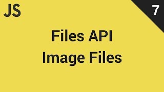 JavaScript Files API #7: Image Files Preview | ملفات الصور