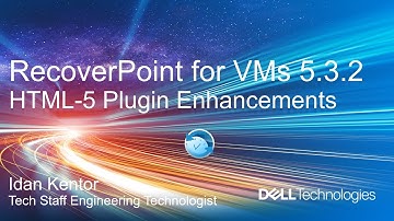 RecoverPoint for VMs 5.3.2 -  HTML-5 Plugin Enhancements