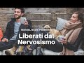 Liberati dal Nervosismo | Ipnosi Strategica® | Meditazione Guidata