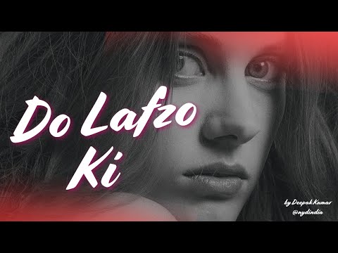 Do Lafzo Ki - A sad romantic song #bollywoodsongs - video from NYD India