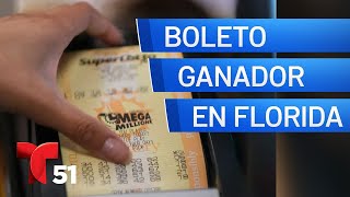 Boleto ganador del Mega Millions de 1 580 millones se vendio a un jugador de Florida