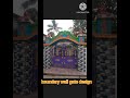 boundary wall men gate