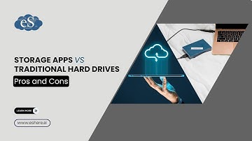 vBlog : Cloud Storage Apps vs. Traditional Hard Drives: Making the Right Choice#eshare.ai