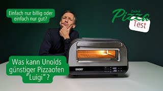 Test: Unold Luigi  der Elektro Pizzaofen für den kleinen Geldbeutel