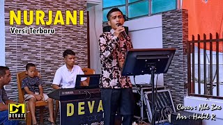 Nurjani Versi terbaru - Nhe Bae (cover) | Devati Music Live Perfomance | Lagu kerinci terbaru