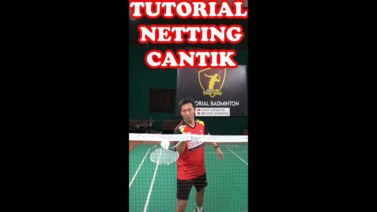TUTORIAL NETTING COACH YANGYANG