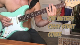 The Meters - Cissy Strut - Guitar Cover