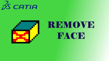 CATIA V5 - REMOVE FACE