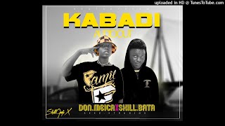 Kabadi -  Don Meica X Skill bata [Prod'n Beats By Beam]