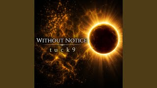 Without Notice