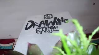 WORKSHOP DAN PAMERAN ALKMART DRAWING #1 (TEASER) || IMAGINE PRODUCTION