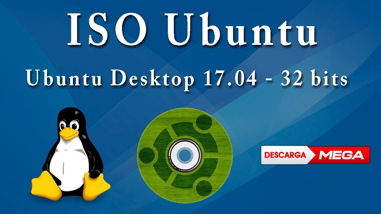 Descargar Ubuntu 17.04 Desktop 32 bits Español por Mega (1 link)  YouTube