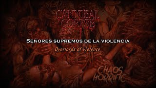 Cannibal Corpse - Overlords of Violence (Lyrics/Sub Español)