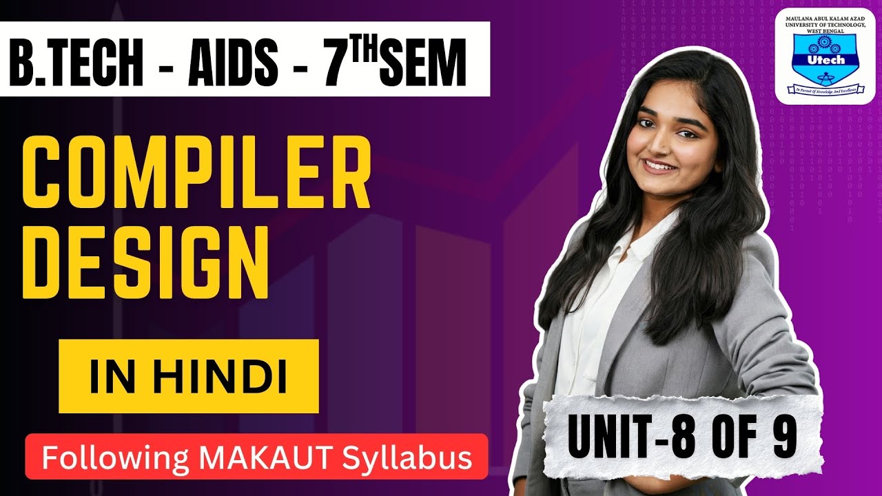 Compiler Design | B.TECH | MAKAUT | Artificial Intelligence and Data Science |AI &  DS | 7th Sem |