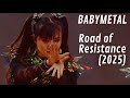 BABYMETAL - Road of Resistance // Live at Intuit Dome | 2025