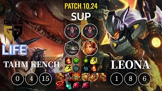 GEN Life Tahm Kench vs Leona Sup - KR Patch 10.24