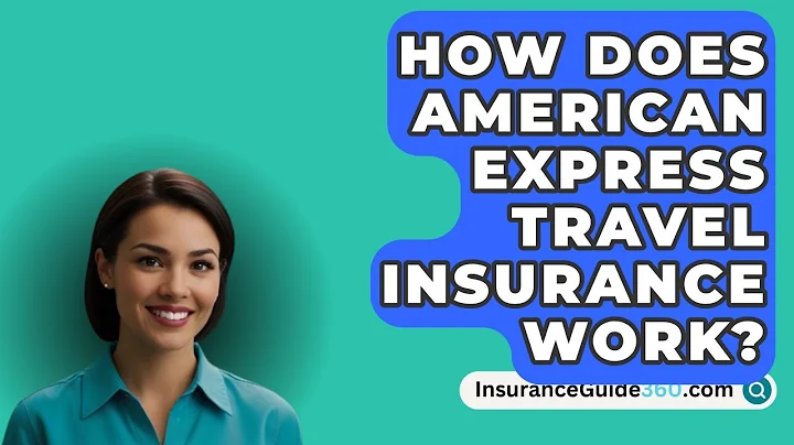 How Does American Express Travel Insurance Work? -  InsuranceGuide360.com