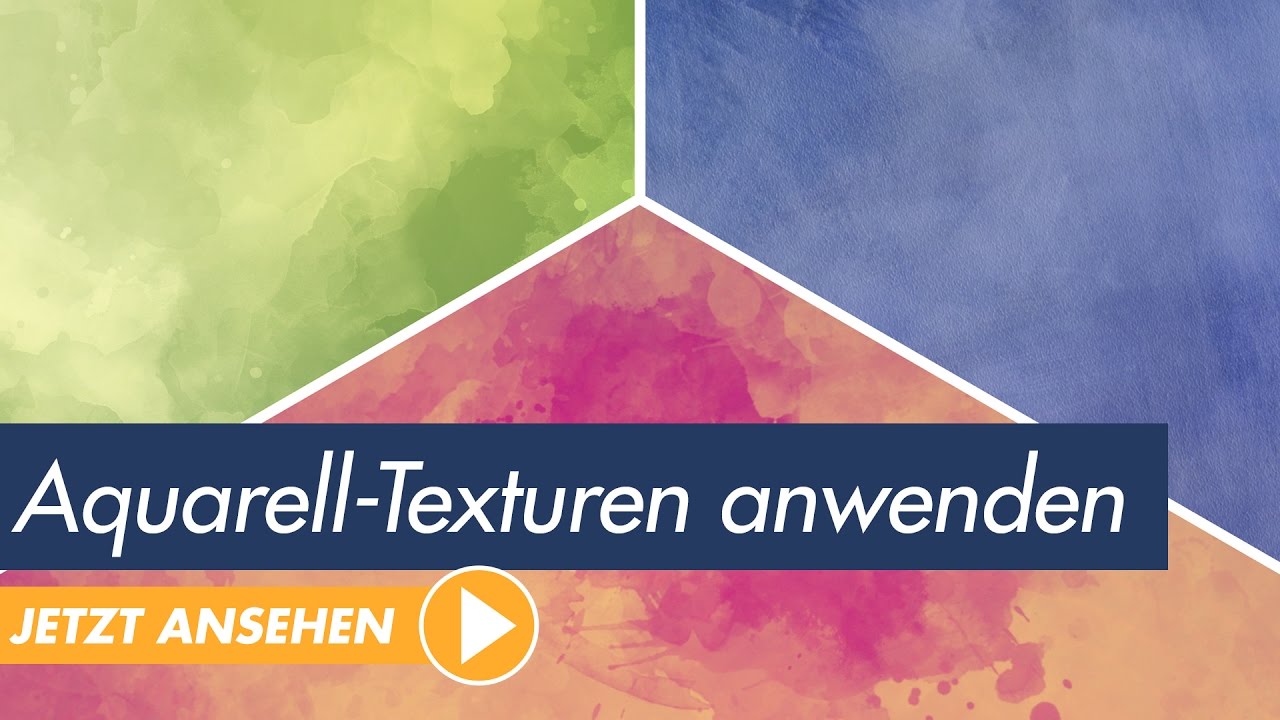 Photoshop Tutorial Aquarell Texturen Vielseitig Anwenden Youtube