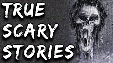 Scary Stories | True Scary Horror Stories | r/letsnotmeet And Others