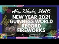 GUINNESS WORLD RECORD FIREWORKS SHOW-35MINS || NEW YEAR 2021 || SHEIKH ZAYED FESTIVAL || ABU DHABI