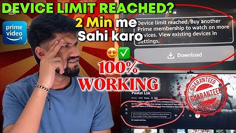 100% Solution😍✅ Device Limit Reached Prime Video | Device Limit Reached Problem Solution Prime Video